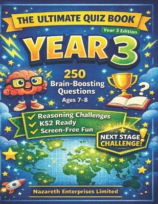 The Ultimate Quiz Book for Ages 7-8: 250 Fun Questions for Year 3