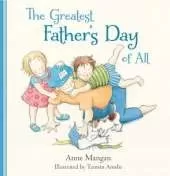 The Greatest Father's Day of All