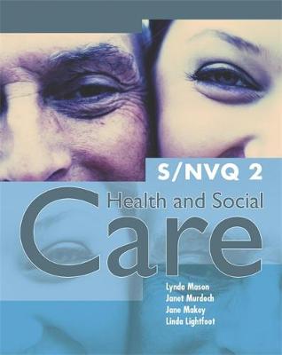 S/NVQ 2 Health and Social Care