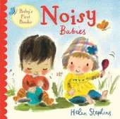Noisy Babies