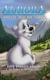 Aurora: Spirit Bear of the North
