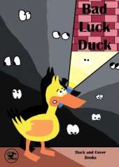 Bad Luck Duck