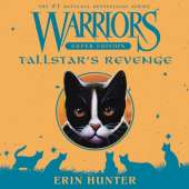 Warriors Super Edition: Tallstar's Revenge