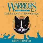 Warriors Super Edition: Tallstar's Revenge