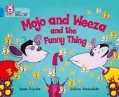 Mojo and Weeza and the Funny Thing: Band 04/Blue