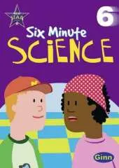 New Star Science Six Minute Science Yr6/P7: Activities