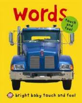 Bright Baby Touch & Feel - Words