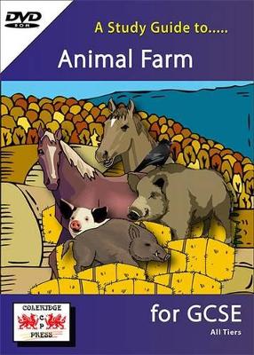 A Study Guide to Animal Farm for GCSE: All Tiers