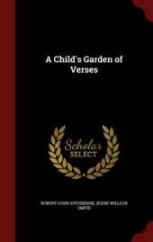 A Child's Garden of Verses