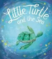 Little Turtle and the Sea