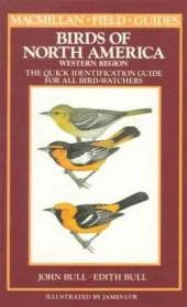 Birds of North America: A Quick Identification Guide for All Bird-Watchers