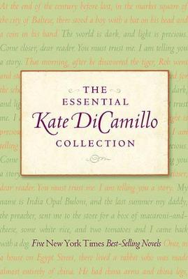 The Essential Kate DiCamillo Collection