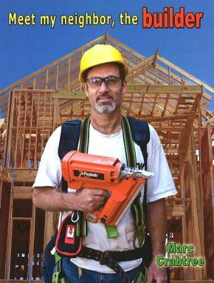 Meet My Neighbor The Builder