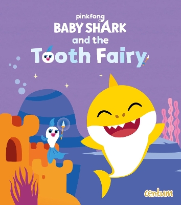 Baby Shark and the Tooth Fairy