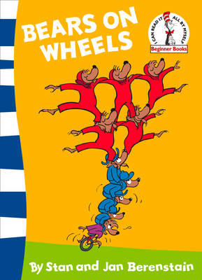 Bears on Wheels: Berenstain Bears