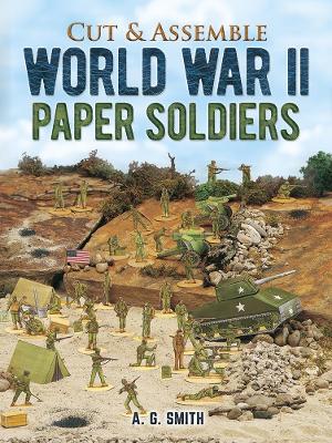 Cut and Assemble World War 2 Paper Soldiers