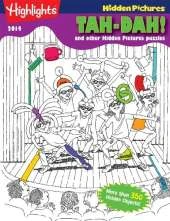 Tah-Dah! and Other Hidden Pictures(r) Puzzles: Highlights(tm) Hidden Pictures(r) 2014