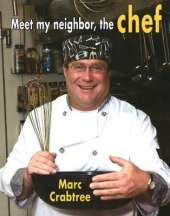 Meet My Neighbor The Chef