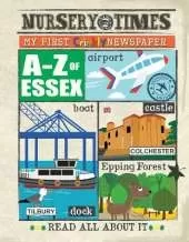 A-Z of ESSEX: My First Crinkly Newspaper