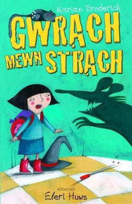 Gwrach Mewn Strach
