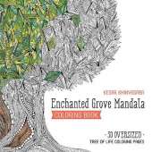 Enchanted Grove Mandala Coloring Book: 30 Oversized Tree of Life Coloring Pages