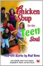 Chicken Soup for the Teen Soul