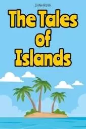 The Tales of Islands