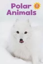 Polar Animals: English Edition