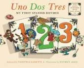 Uno Dos Tres: My First Spanish Rhymes