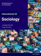 OxfordAQA International AS & A Level Sociology (9690): Student Book (Year 2)