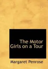 The Motor Girls on a Tour
