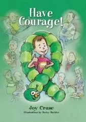Have Courage!