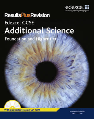 Results Plus Revision: GCSE Additional Science SB+CDR
