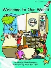 Welcome to Our World: Us English Edition