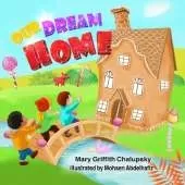 Our Dream Home