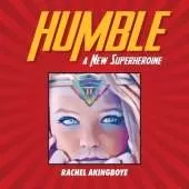 Humble: The New Superheroine