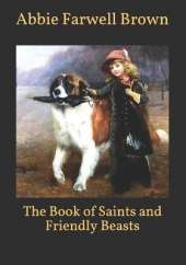 The Book of Saints and Friendly Beasts