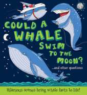 Could a Whale Swim to the Moon ?