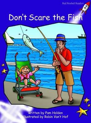 Don'T Scare the Fish: Us English Edition