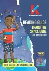 Reading Guide: Thabo the Space Dude