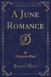 A June Romance (Classic Reprint)