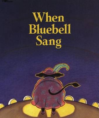 When Bluebell Sang