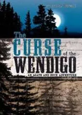The Curse of the Wendigo
