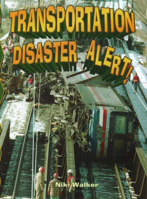 Transportation Disaster Alert!