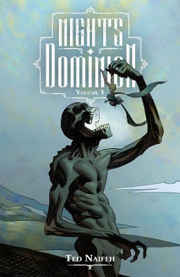 Night's Dominion, Vol. 3