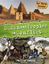 Our World Divided: Sudan and Peoples in Conflict