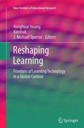 Reshaping Learning: Frontiers of Learning Technology in a Global Context