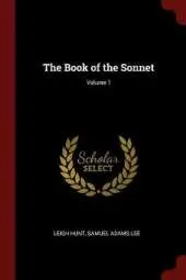 The Book of the Sonnet; Volume 1
