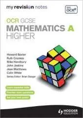 My Revision Notes: OCR GCSE Specification A Maths Higher