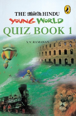 The Hindu Young World: Quiz Book 1